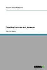 Teaching Listening and Speaking af Susanne Flohr