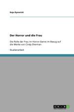 Horror und die Frau af Kaja Dymnicki