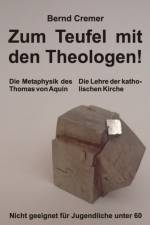 Zum Teufel Mit Den Theologen! af Bernd Cremer