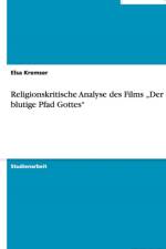 Religionskritische Analyse Des Films 