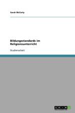 Bildungsstandards Im Religionsunterricht af Sarah Mccarty