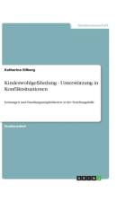 Kindeswohlgefahrdung - Unterstutzung in Konfliktsituationen af Katharina Hilberg