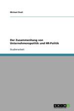 Zusammenhang Von Unternehmenspolitik Und HR-Politik af Michael Pauli