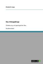 Das Atlasgebirge af Elisabeth Junge