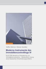 Moderne Instrumente des Immobiliencontrollings IV af Steffen Metzner