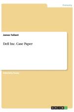 Dell Inc. Case Paper af James Tallant