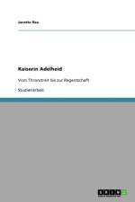 Kaiserin Adelheid af Janette Rau