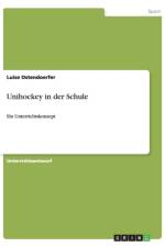 Unihockey in der Schule af Luise Ostendoerfer
