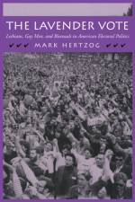 The Lavender Vote af Mark Hertzog