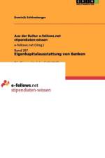 Eigenkapitalausstattung von Banken af Dominik Schoneberger
