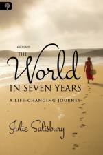 Around the World in Seven Years af Julie Salisbury
