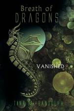 Breath of Dragons af Tina M Randolph