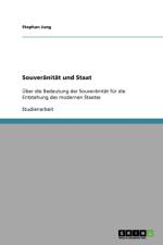 Souveranitat und Staat af Stephan Jung