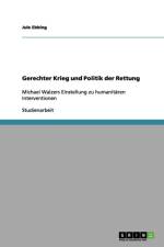 Gerechter Krieg und Politik der Rettung af Jule Ebbing