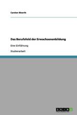 Berufsfeld der Erwachsenenbildung af Carsten Weerth