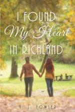 I Found My Heart In Richland af N L Fowler