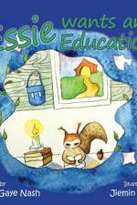 Essie Wants an Education af Peta-Gaye Nash