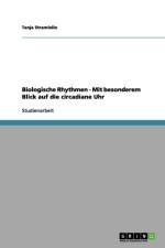 Biologische Rhythmen af Tanja Stramiello