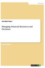 Managing Financial Resources and Decisions af Amritpal Hayre