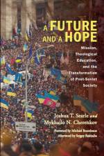 A Future and a Hope af Mykhailo N Cherenkov