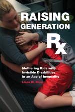 Raising Generation Rx af Linda M. Blum