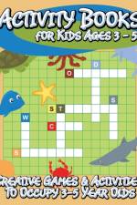 Activity Books for Kids Ages 3 - 5 (Creative Games & Activities to Occupy 3-5 Year Olds) af Speedy Publishing LLC
