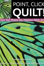 Point, Click, Quilt! af Susan Brubaker Knapp