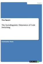 Sociolinguistic Dimension of Code Switching af Thuy Nguyen