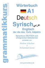 Woerterbuch Deutsch - Syrisch - Englisch A1 af Marlene Abdel Aziz - Schachner