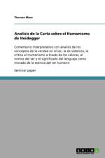 Analisis de la Carta sobre el Humanismo de Heidegger af Theresa Marx