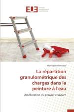 La R partition Granulom trique Des Charges Dans La Peinture l'Eau af Mansour-M