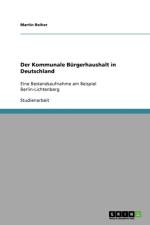 Der Kommunale Burgerhaushalt in Deutschland af Martin Reiher