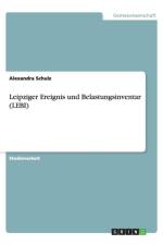 Leipziger Ereignis Und Belastungsinventar (Lebi) af Alexandra Schulz