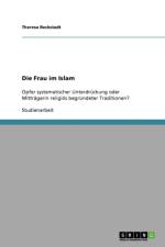 Die Frau im Islam af Theresa Reckstadt