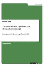 Zur Pluralit t Von Lrs (Lese- Und Rechtschreibst rung) af Hannah Grün