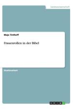 Frauenrollen in Der Bibel af Maja Tinthoff
