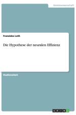 Die Hypothese der neuralen Effizienz af Franziska Loth