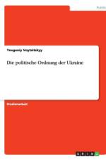 politische Ordnung der Ukraine af Yevgeniy Voytsitskyy