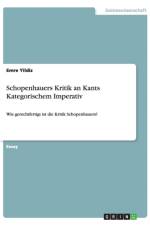 Schopenhauers Kritik an Kants Kategorischem Imperativ af Emre Yildiz