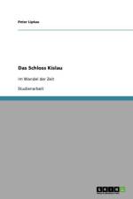 Das Schloss Kislau af Peter Liptau
