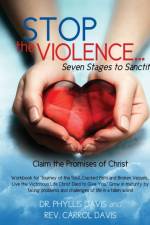 Stop the Violence...Seven Stages to Sanctify af Dr Phyllis Davis
