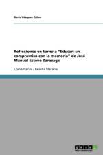Reflexiones en torno a Educar af Boris Vazquez Calvo