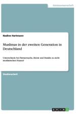 Muslimas in der zweiten Generation in Deutschland af Nadine Hartmann