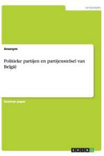 Politieke partijen en partijenstelsel van Belgie af Anonym