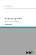 Musik in der Jugendarbeit af Gesine Timmer