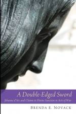 A Double-Edged Sword af Brenda E Novack