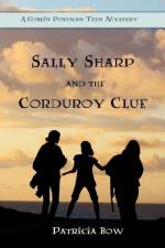 Sally Sharp and the Corduroy Clue af Patricia Bow