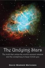 The Undying Stars af David Warner Mathisen