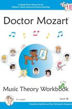 Doctor Mozart Music Theory Workbook Level 1B af Paul Christopher Musgrave