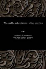 Who Shall Be Leader? af Various